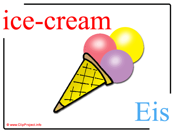 ice-cream - Eis / Printable Pictorial English - German Dictionary for Children / Englisch - Deutsch Bildwörterbuch für Kinder